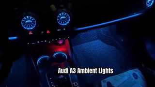 Audi A3 Ambient LED Interior Light Kit